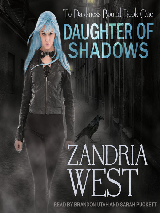 Title details for Daughter of Shadows by Zandria West - Wait list